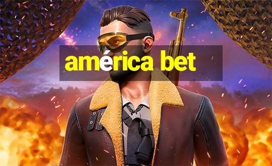 américa bet