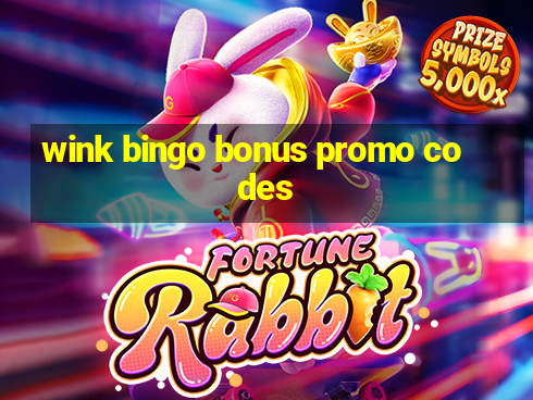 wink bingo bonus promo codes