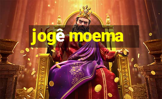 jogê moema