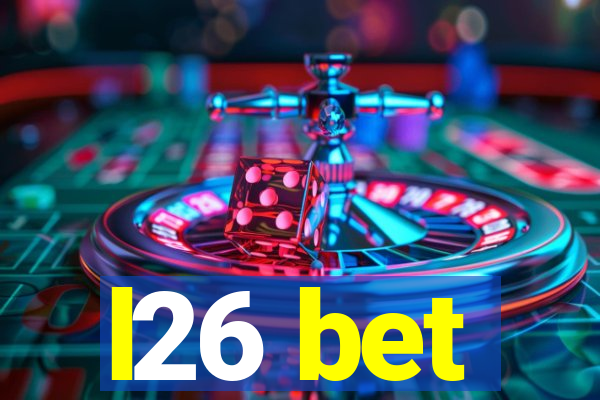 l26 bet