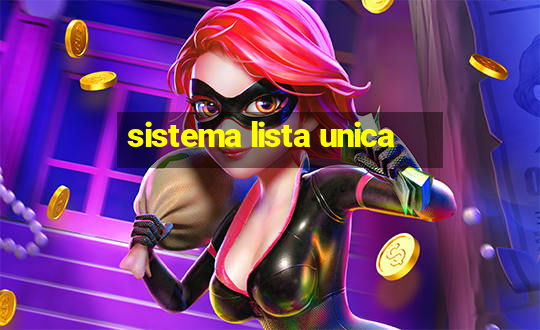 sistema lista unica