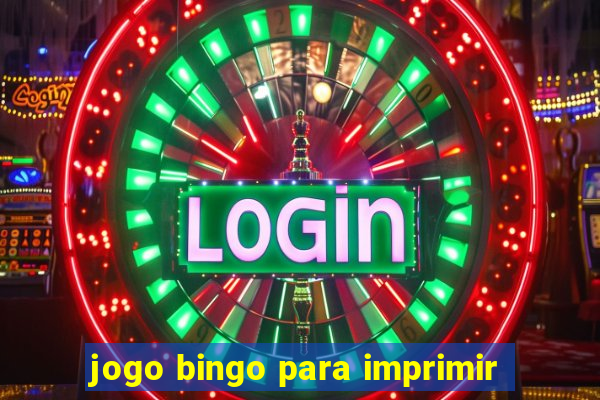 jogo bingo para imprimir