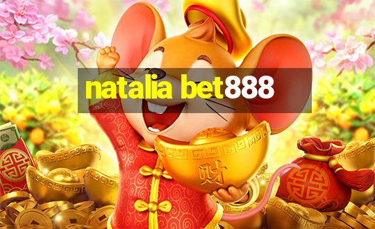 natalia bet888