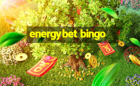 energybet bingo