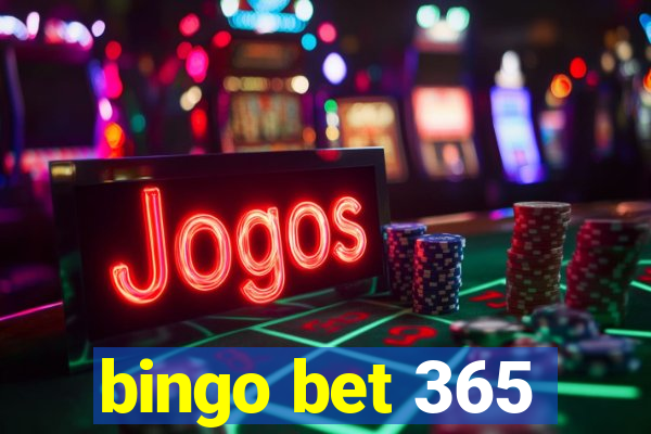 bingo bet 365