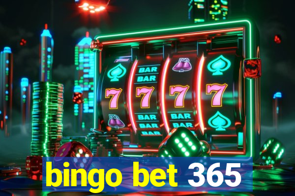 bingo bet 365