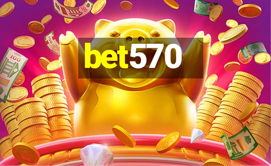 bet570