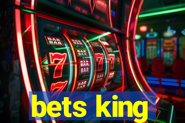 bets king