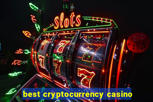 best cryptocurrency casino