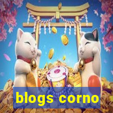 blogs corno