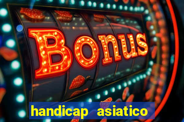 handicap asiatico 0.0 - 0.5