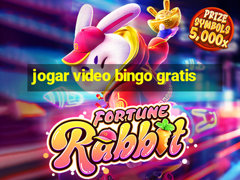 jogar video bingo gratis