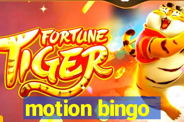 motion bingo