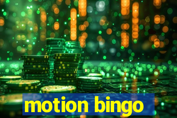 motion bingo