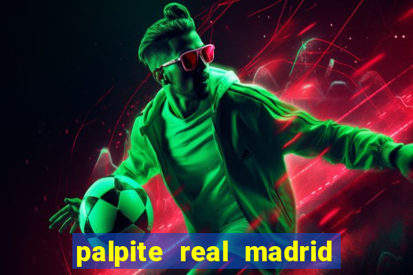 palpite real madrid x atletico de madrid