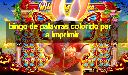 bingo de palavras colorido para imprimir