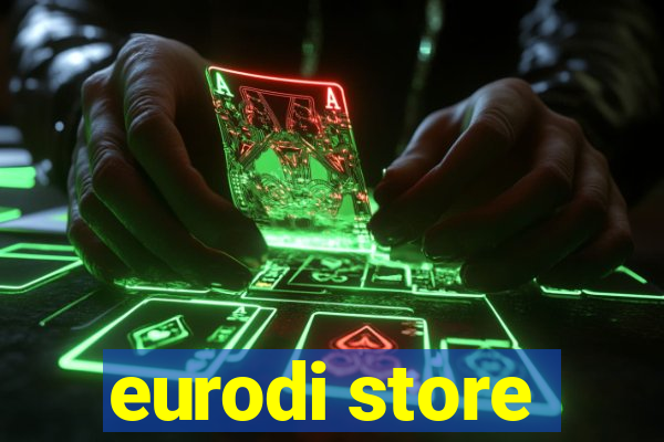 eurodi store