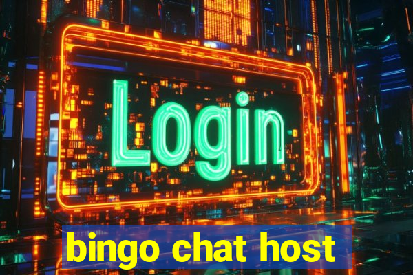 bingo chat host