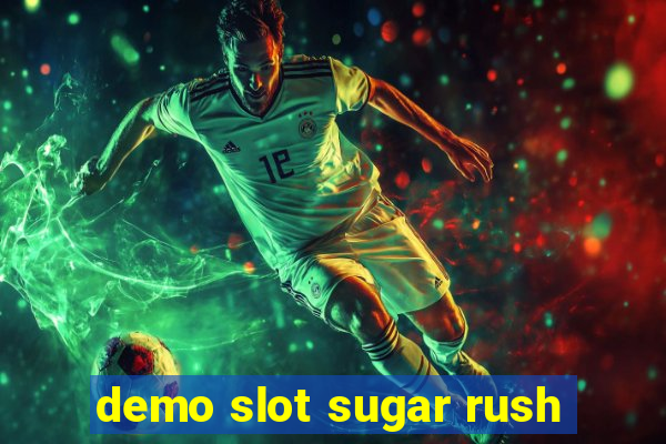 demo slot sugar rush