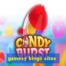 gamesy bingo sites