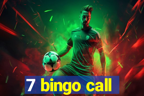 7 bingo call