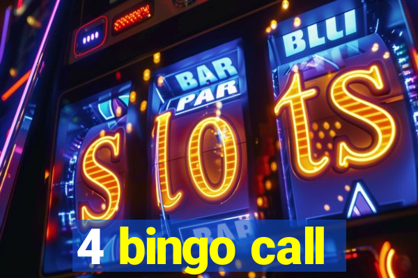 4 bingo call