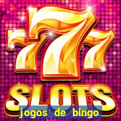 jogos de bingo online para ganhar dinheiro