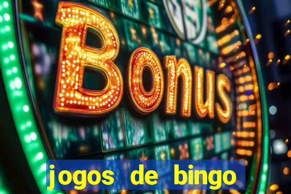 jogos de bingo online para ganhar dinheiro