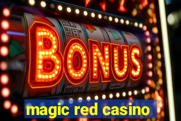 magic red casino