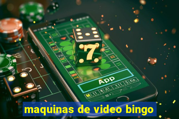 maquinas de video bingo