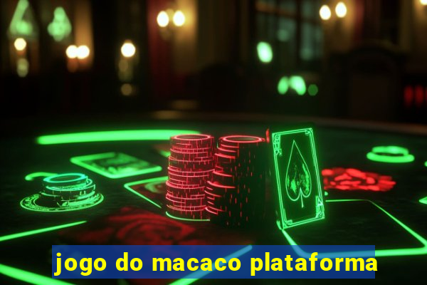 jogo do macaco plataforma