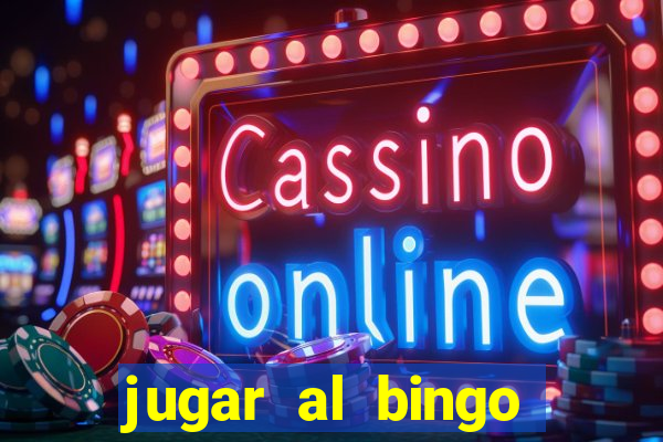 jugar al bingo online con dinero