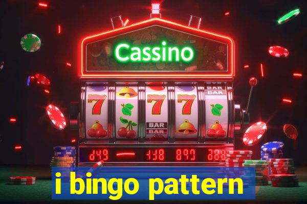 i bingo pattern