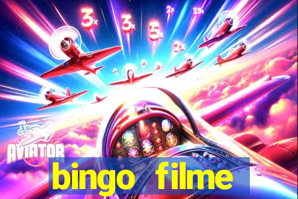 bingo filme assistir grátis