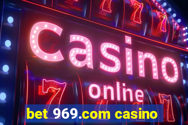 bet 969.com casino