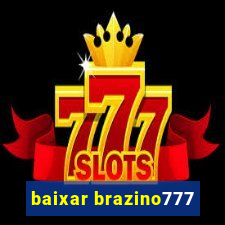 baixar brazino777