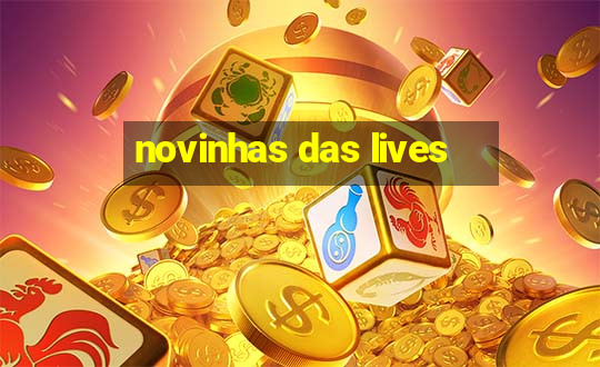 novinhas das lives