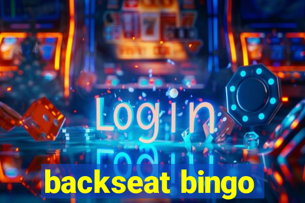 backseat bingo