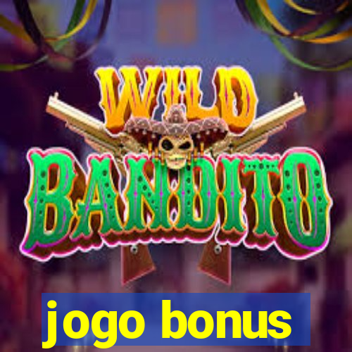 jogo bonus