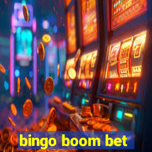 bingo boom bet