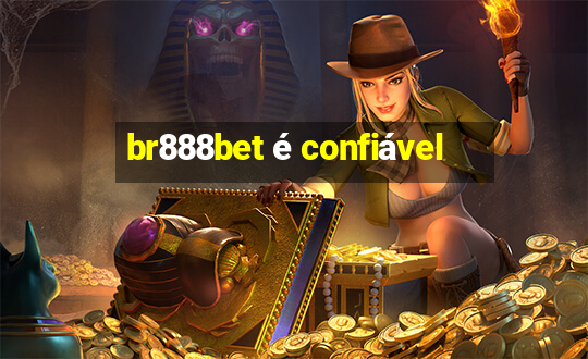 br888bet é confiável