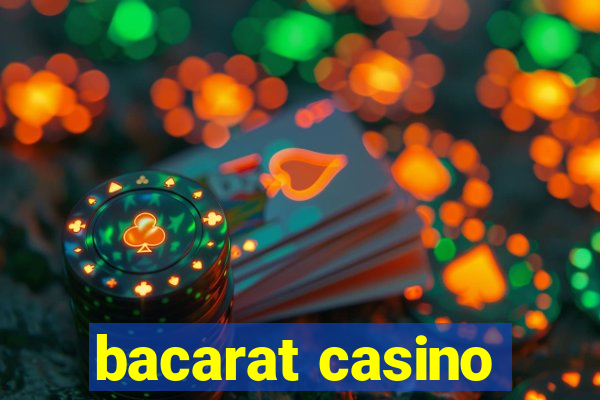 bacarat casino