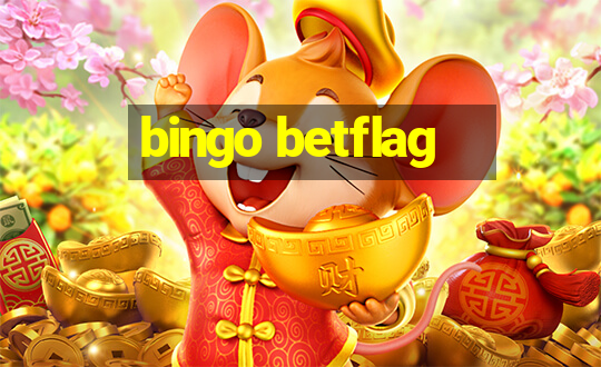 bingo betflag