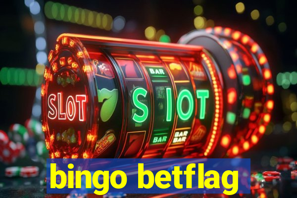 bingo betflag