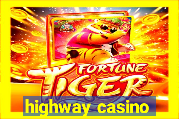 highway casino