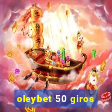 oleybet 50 giros