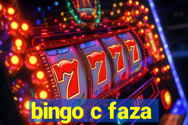 bingo c faza