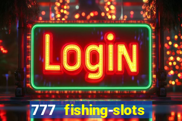 777 fishing-slots bingo poker 2