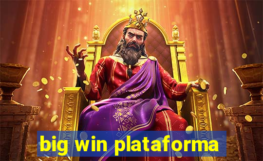 big win plataforma