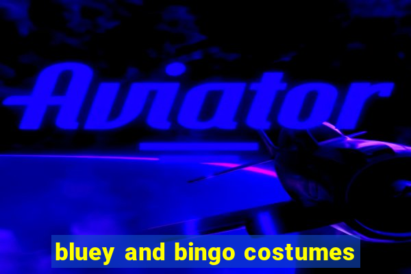 bluey and bingo costumes